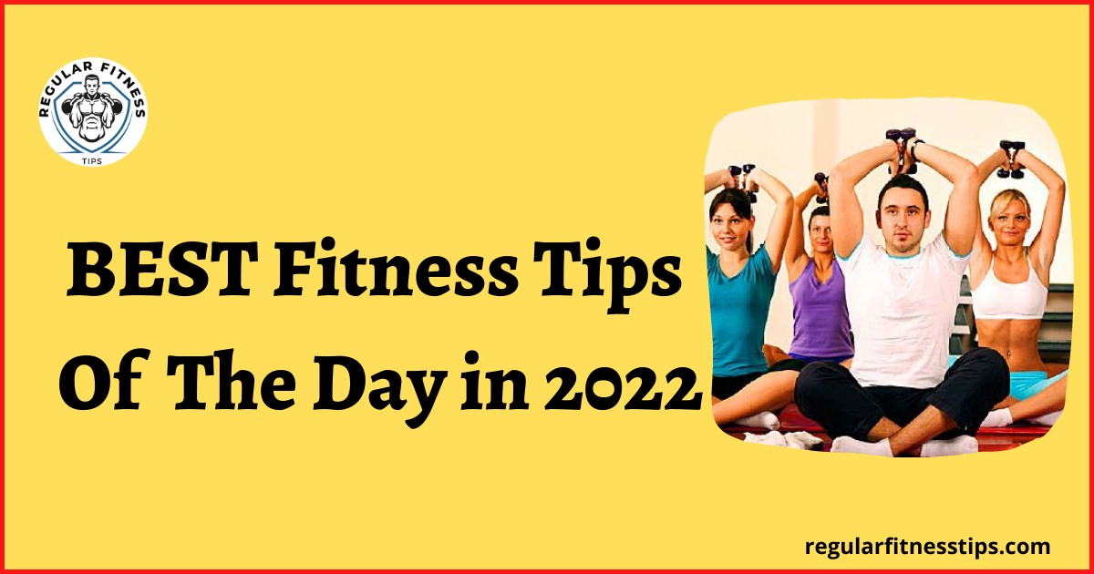 fitness tips of the day