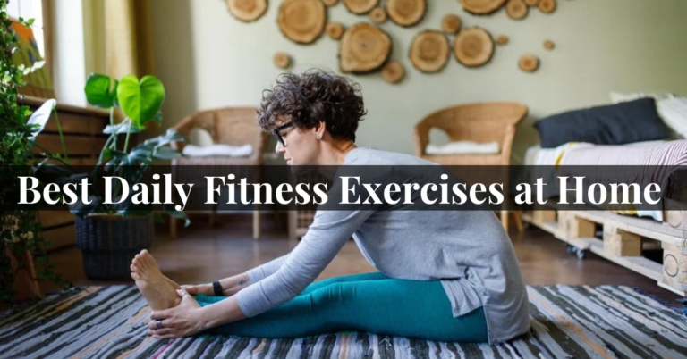 Daily Fitness Exercises at Home