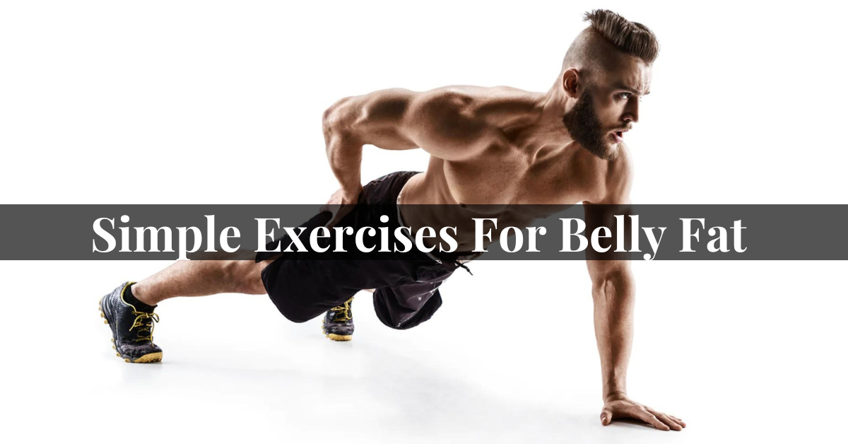 Exercises For Belly Fat